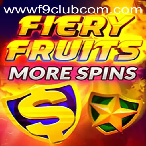 FieryFruitsMoreSpins and the F9CLUB Login: A Fresh Spin on Online Gaming