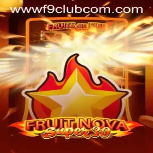 Exploring the Exciting World of FruitrNovaSupe30 and F9CLUB Login