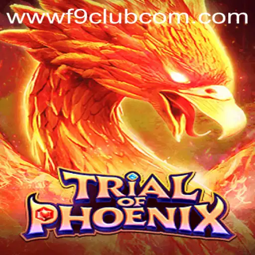 TrialofPhoenix: A Compelling Gaming Experience and F9CLUB Login Features