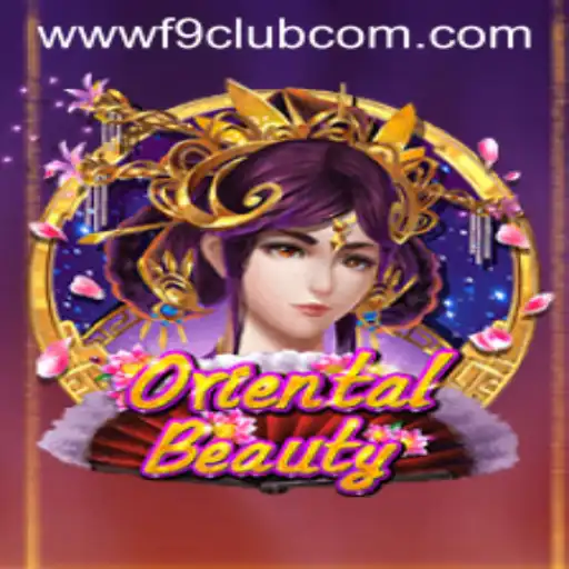 Discover the Enchantment of OrientalBeauty: A Guide to F9CLUB Login and Gameplay