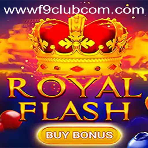 Exploring RoyalFlashBuyBonus and F9CLUB Login: A Comprehensive Guide