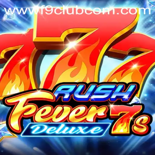RushFever7sDeluxe: An Exciting Journey into Online Gaming